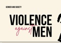 Violence Against Men Presentation