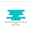 TEST BANK-CLAYTON'S BASIC PHARMACOLOGY FOR NURSES,18TH EDITION BY MICHELLE J. WILLIHNGANZ-guaranteed 100% pass-2022-2023