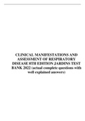 CLINICAL MANIFESTATIONS AND ASSESSMENT OF RESPIRATORY DISEASE 8TH EDITION JARDINS TEST BANK 2022 (actual complete questions with well explained answers) 