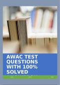 AWAC TEST QUESTIONS WITH 100&percnt; SOLVED ANSWERS&excl;&excl;