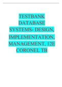 DATABASE SYSTEMS- DESIGN, IMPLEMENTATION, MANAGEMENT, 12E CORONEL TB TEST BANK.