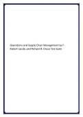 Operations and Supply Chain Management by F. Robert Jacobs and Richard B. Chase Test bank.