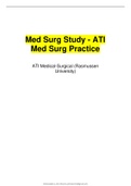 Med Surg Study - ATI  Med Surg Practice ATI Medical-Surgical (Rasmussen  University