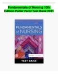 Fundamentals of Nursing 10th Edition Potter Perry Test Bank 2021 latest 