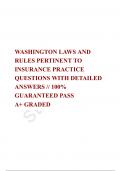 WASHINGTON LAWS AND RULES PERTINENT TO INSURANCE PRACTICE QUESTIONS WITH DETAILED ANSWERS &sol;&sol; 100&percnt; GUARANTEED PASS  A&plus; GRADED 