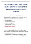 BUNDLE FOR NGN ATI PEDIATRICS PROCTORED EXAM &vert; QUESTIONS AND VERIFIED ANSWERS RATED A&plus; &vert; LATEST 2024&sol;2025
