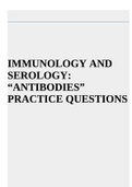 IMMUNOLOGY AND SEROLOGY: “ANTIBODIES” PRACTICE QUESTIONS