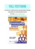TEST BANK FOR LEADERSHIP ROLES AND MANAGEMENT FUNCTIONS AND NURSING 10TH EDITION MARQUIS HUSTON, With Question and Answer, From Chapter 1 to 25  And rationale