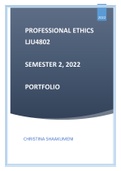 PROFESSIONAL ETHICS LJU4802  SEMESTER 2, 2022  PORTFOLIO / EXAM