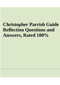 Christopher Parrish Guide Reflection Questions and Answers, Rated 100%