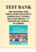 TEST BANKFOUNDATIONS FOR POPULATION HEALTH IN COMMUNITY/ PUBLIC HEALTH NURSING, 5TH EDITION BY MARCIA STANHOPE