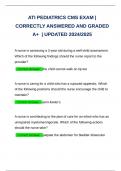 ATI PEDIATRICS CMS EXAM &vert; CORRECTLY ANSWERED AND GRADED A&plus; &vert; UPDATED 2024&sol;2025