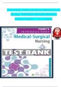 TEST BANK For Timby's Introductory Medical-Surgical Nursing&comma; 13th American Edition by Donnelly-Moreno&comma; Verified Chapters 1 - 72&comma; Complete Newest Version