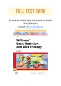 TEST BANK FOR WILLIAMS’ BASIC NUTRITION AND DIET THERAPY 16TH EDITION BY NIX With Question and Answer, From Chapter 1 to 22 And rational