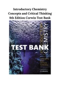 Test Bank for Introductory Chemistry: Concepts and Critical Thinking, 8th Edition Charles H. Corwin