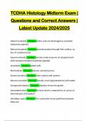 TCDHA Histology Midterm Exam &vert; Questions and Correct Answers &vert; Latest Update 2024&sol;2025