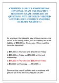 CERTIFIED PAYROLL PROFESSIONAL  &lpar;CPP&rpar; FINAL EXAM AND PRACTICE  QUESTIONS EXAM COMPLETE 450  QUESTIONS WITH DETAILED VERIFIED  ANSWERS &lpar;100&percnt; CORRECT ANSWERS&rpar;  &sol;ALREADY GRADED A&plus;