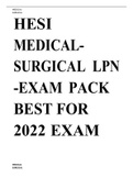 HESI MEDICAL- SURGICAL LPN -EXAM PACK BEST FOR 2022 EXAM