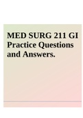 MED SURG 211 GI Practice Questions and Answers.