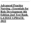 Advanced Practice Nursing : Essentials for Role Development 4th Edition Joel Test Bank LATEST UPDATE 2022