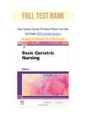 Basic Geriatric Nursing 7th Edition Williams Test Bank with Question and Answers, From Chapter 1 to 20