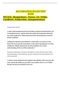 Exam &lpar;elaborations&rpar; ACCUMLATIVE NCLEX TEST BANK NCLEX&colon; Respiratory&comma; Neuro&comma; GI&comma; Ortho CardioGI&comma; Endocrine&comma; Integumentary