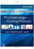 Test Bank for Pharmacology and the Nursing Process 10th Edition By Linda Lilley&comma; Shelly Collins&comma; Julie Snyder Chapter 1-58 &vert;Complete Guide 2022