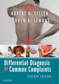 Differential Diagnosis of Common Complaints 7th Edition by Andrew B. Symons MD MS (Author), Robert H. Seller MD (Author)