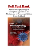 Applied Pathophysiology: A Conceptual Approach to the Mechanisms of Disease 3rd Edition Braun Test Bank
