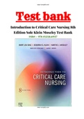 Introduction to Critical Care Nursing 8th Edition Sole Klein Moseley Test Bank | 21 Chapter| Test bank| ISBN: 9780323759694