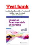 Test Bank for Canadian Fundamentals of Nursing&comma; 6th Edition&vert; Test Bank for Canadian Fundamentals of Nursing 6th Edition by Potter > all chapters 1-48 &lpar;questions & answers&rpar; A&plus; guide&period;