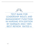 TEST BANK FOR LEADERSHIP ROLES AND MANAGEMENT FUNCTION IN NURSING 9TH EDITION BY MARQUIS 2022 100% BEST REVIEW  RATED A  