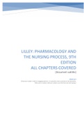 LILLEY&colon; PHARMACOLOGY AND  THE NURSING PROCESS&comma; 9TH  EDITION  ALL CHAPTERS COVERED