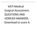 VATI Medical Surgical Assessment. QUESTIONS AND VERIFIED ANSWERS. Download to score A 