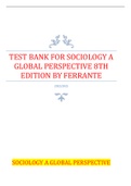 TEST BANK FOR SOCIOLOGY A GLOBAL PERSPECTIVE 8TH EDITION BY FERRANTE QUESTIONS AND ANSWERS