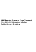ATI Maternity Proctored Exam Versions-1 (New 2022/2023) Complete Solution Guides, Graded A.