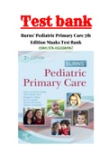 Burns’ Pediatric Primary Care 7th Edition TEST BANK LATEST 2022| ALL CHAPTERS 1 - 46 |Complete Guide A+