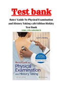 Bates’ Guide To Physical Examination and History Taking 13th Edition Bickley Test Bank |Guide A+