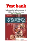 Understanding Pathophysiology 7th Edition Huether Test Bank All 1 - 44 Chapters |Complete Test bank| ISBN-13: 978-0323639088