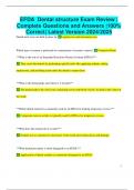 EFDA Dental structure Exam Review &vert;  Complete Questions and Answers &vert;100&percnt;  Correct&vert; Latest Version 2024&sol;2025