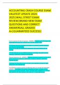 ACCOUNTING CRASH COURSE EXAM V4 LATEST UPDATE 2024-2025&vert;WALL STREET EXAM REVIEW&vert;BRAND NEW EXAM QUESTIONS AND CORRECT ANSWERSALL GRADED A&plus;&vert;GUARANTEED SUCCESS&vert;