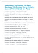 Ambulatory Care Nursing Test Exam Questions With Revised Correct Detailed Answers Current Update &lpar;A&plus; Pass&rpar;
