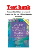 Women’s Health Care in Advanced Practice Nursing 2nd Edition Alexander Test Bank 1- 46 Chapters | Complete Guide A+|ISBN-13: 9780826190017