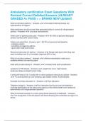 Ambulatory certification Exam Questions With Revised Correct Detailed Answers &vert;ALREADY GRADED A&plus; PASS > > BRAND NEW Update&excl;&excl;