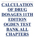 CALCULATION OF DRUG DOSAGES 11TH EDITION OGDEN TEST BANK ALL CHAPTERS