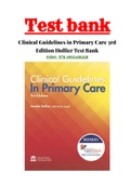 Clinical Guidelines in Primary Care 3rd Edition Hollier Test Bank 1- 19 Chapter| Complete Test Bank Guide A+|ISBN-13: 9781892418258