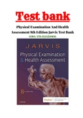 Test Bank Physical Examination and Health Assessment, 8th Edition by Carolyn Jarvis |ISBN-13: 9780323510806