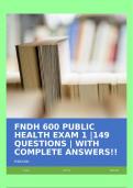 FNDH 600 PUBLIC HEALTH EXAM 1 &vert;149 QUESTIONS &vert; WITH COMPLETE ANSWERS&excl;&excl;