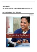 Test Bank for The Nursing Assistant Acute&comma; Subacute&comma; and Long-Term Care&comma; 6th Edition &lpar;Pulliam&comma; 2020&rpar; Chapter 1-24 &vert; All Chapters