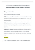 NR 443 Week 6 Assignment&colon; SBIRT Screening&comma; Brief Intervention&comma; and Referral to Treatment Presentation  